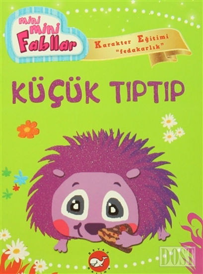 Mini Mini Fabllar - Küçük Tıptıp
